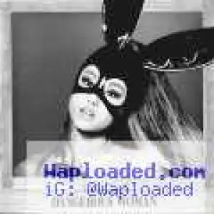 Ariana Grande - Moonlight (FULL) (CDQ)